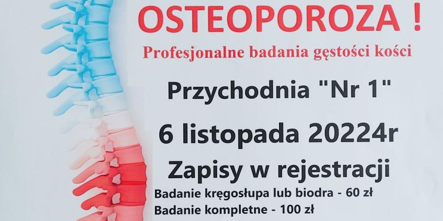 BADANIA NA OSTEOPOROZĘ