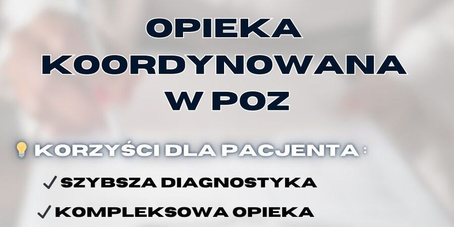 Opieka koordynowana w POZ