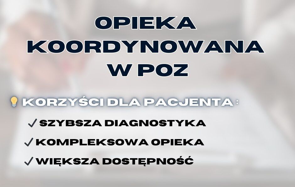 Opieka koordynowana w POZ